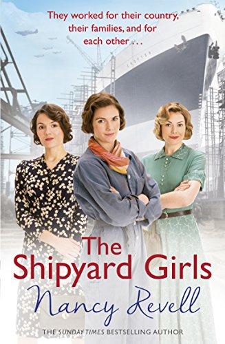 The Shipyard Girls By Nancy Revell front cover.