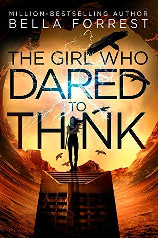 The Girl Who Dared to&nbsp;Think